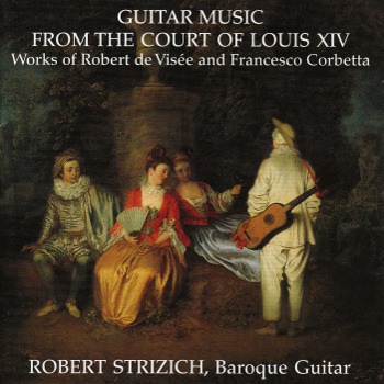 Guitar Music from the Court of Louis XIV